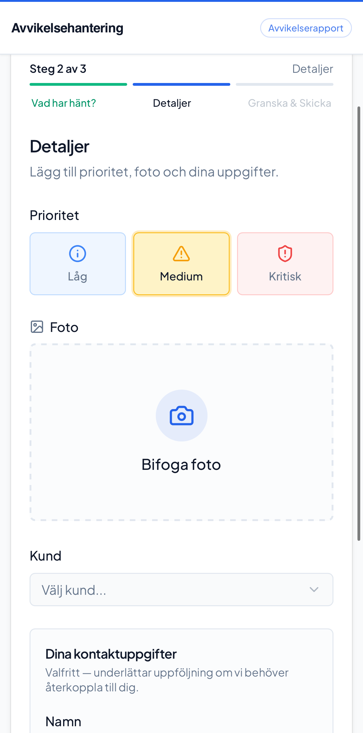 Aviccos rapporteringsvy med foto, prioritet och kontaktuppgifter